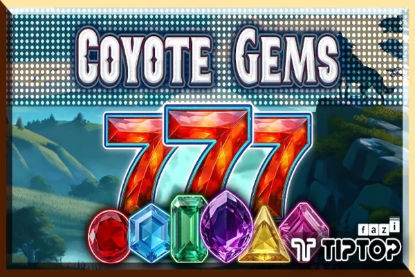 Coyote Gems